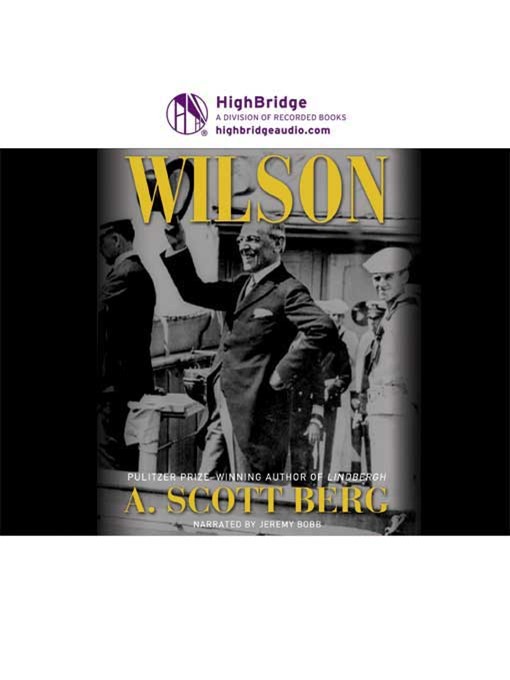 Title details for Wilson by A. Scott Berg - Wait list